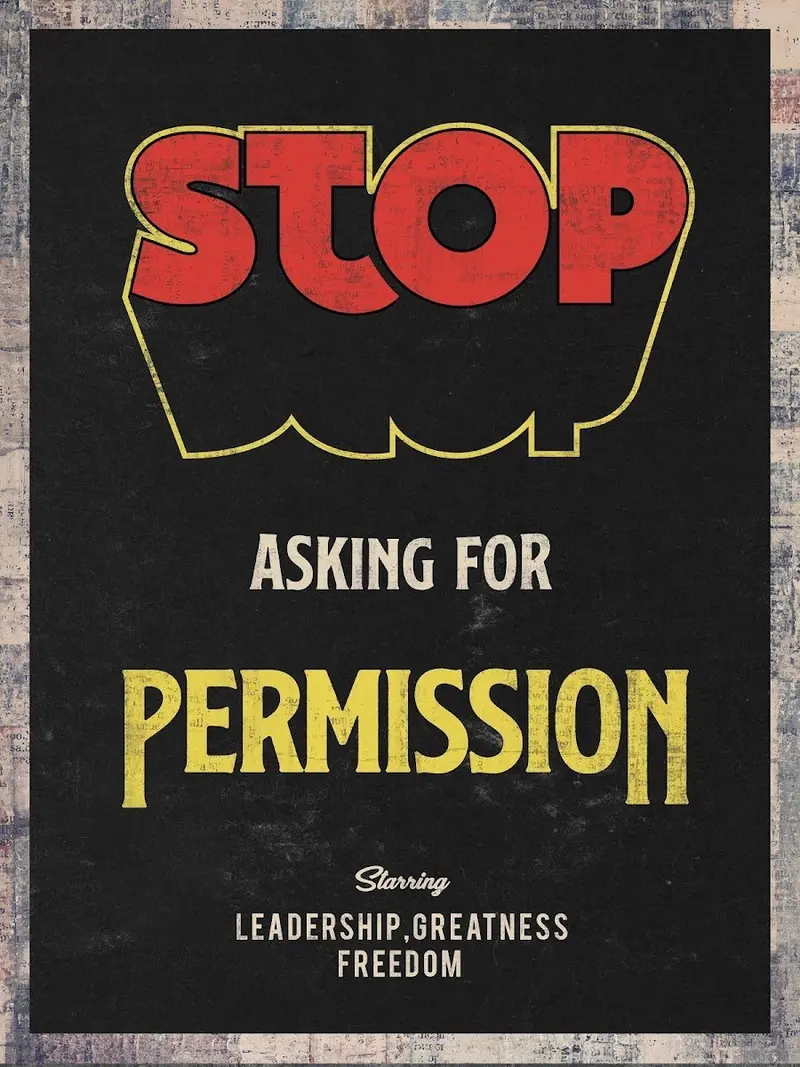 Motivational Quote Poster – Take Initiative, Not Permission 1